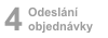 Odeslání objednávky Odeslání objednávky
